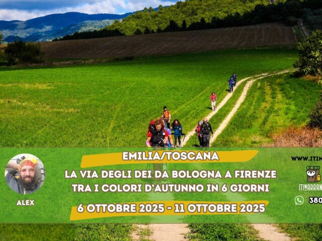 EMILIA/TOSCANA: LA VIA DEGLI DEI DA BOLOGNA A FIRENZE IN SEI GIORNI